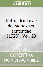 Rotae Romanae decisiones seu sententiae (1928). Vol. 20 libro
