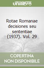Rotae Romanae decisiones seu sententiae (1937). Vol. 29 libro