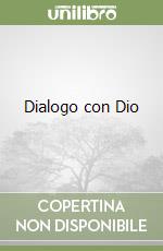 Dialogo con Dio libro