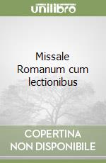 Missale Romanum cum lectionibus libro