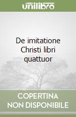 De imitatione Christi libri quattuor libro