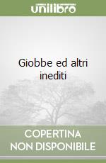 Giobbe ed altri inediti libro