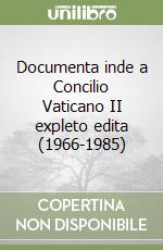 Documenta inde a Concilio Vaticano II expleto edita (1966-1985) libro