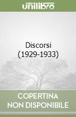 Discorsi (1929-1933) libro