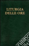 Liturgia delle ore. Vol. 1: Tempo di Avvento, tempo di Natale libro