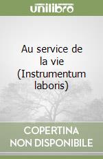 Au service de la vie (Instrumentum laboris) libro