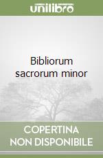 Bibliorum sacrorum minor libro