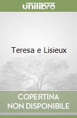 Teresa e Lisieux libro