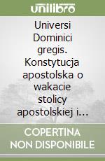 Universi Dominici gregis. Konstytucja apostolska o wakacie stolicy apostolskiej i wyborze biskupa rzymskiego libro