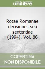 Rotae Romanae decisiones seu sententiae (1994). Vol. 86 libro