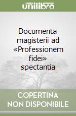 Documenta magisterii ad «Professionem fidei» spectantia libro