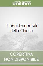 I beni temporali della Chiesa