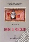 Lezioni di paleografia libro