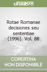 Rotae Romanae decisiones seu sententiae (1996). Vol. 88 libro