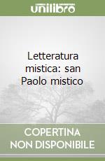 Letteratura mistica: san Paolo mistico