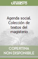 Agenda social. Colección de textos del magisterio libro