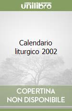 Calendario liturgico 2002 libro