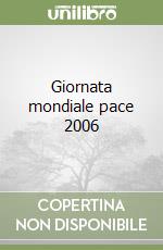 Giornata mondiale pace 2006