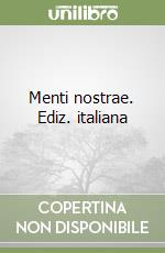 Menti nostrae. Ediz. italiana libro