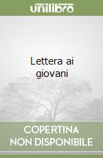 Lettera ai giovani libro