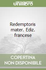 Redemptoris mater. Ediz. francese libro