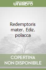 Redemptoris mater. Ediz. polacca libro