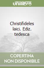 Christifideles laici. Ediz. tedesca libro