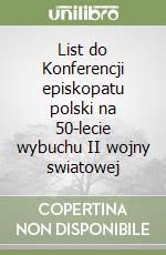 List do Konferencji episkopatu polski na 50-lecie wybuchu II wojny swiatowej libro