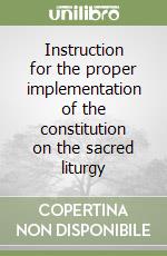 Instruction for the proper implementation of the constitution on the sacred liturgy libro