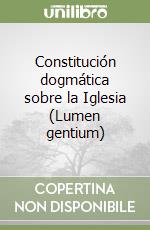 Constitución dogmática sobre la Iglesia (Lumen gentium) libro