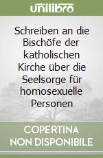 Schreiben an die Bischöfe der katholischen Kirche über die Seelsorge für homosexuelle Personen libro