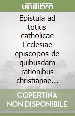 Epistula ad totius catholicae Ecclesiae episcopos de quibusdam rationibus christianae meditationis libro