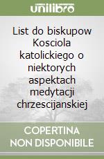 List do biskupow Kosciola katolickiego o niektorych aspektach medytacji chrzescijanskiej libro