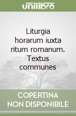 Liturgia horarum iuxta ritum romanum. Textus communes (2) libro