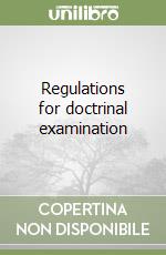 Regulations for doctrinal examination libro