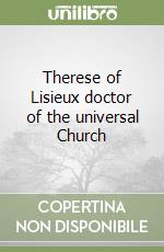 Therese of Lisieux doctor of the universal Church libro