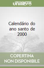 Calendário do ano santo de 2000 libro