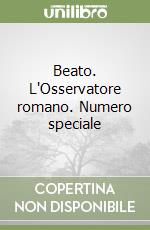 Beato. L'Osservatore romano. Numero speciale