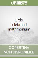 Ordo celebrandi matrimonium libro