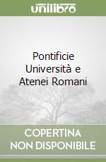 Pontificie Università e Atenei Romani libro