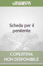 Scheda per il penitente libro