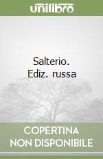 Salterio. Ediz. russa