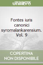 Fontes iuris canonici syromalankarensium. Vol. 9 libro