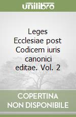 Leges Ecclesiae post Codicem iuris canonici editae. Vol. 2