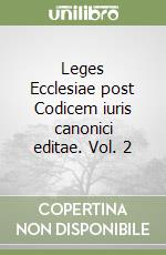 Leges Ecclesiae post Codicem iuris canonici editae. Vol. 2 libro