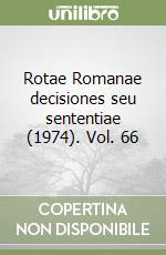 Rotae Romanae decisiones seu sententiae (1974). Vol. 66 libro