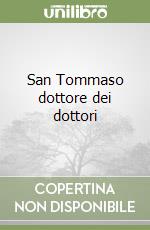 San Tommaso dottore dei dottori libro