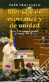 Mensaje de esperenza y de unidad. Visita al Parlamento Europeo y al Consejo de Europa libro