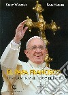 El Papa Francisco. Una guia para el tiempos de Dios libro di Wooden Cindy Haring Paul