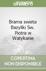 Brama swieta Bazyliki Sw. Piotra w Watykanie libro